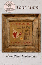 Load image into Gallery viewer, That Mom