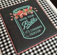 Load image into Gallery viewer, Canning Season