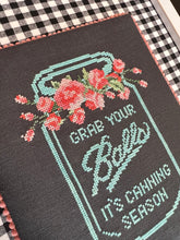 Load image into Gallery viewer, Canning Season