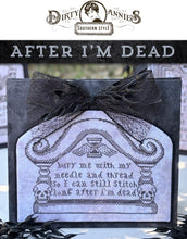Load image into Gallery viewer, After I&#39;m Dead
