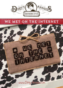 We met on the Internet